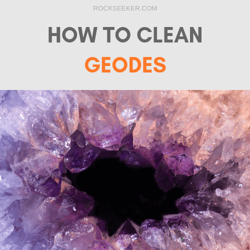 how to clean geodes