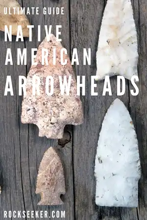American Indian Arrowheads: The Ultimate Informational Guide