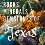 rocks minerals crystals of texas
